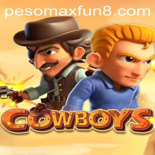 COWBOYS: The Adventure of a Lifetime with PESOMAXFUN