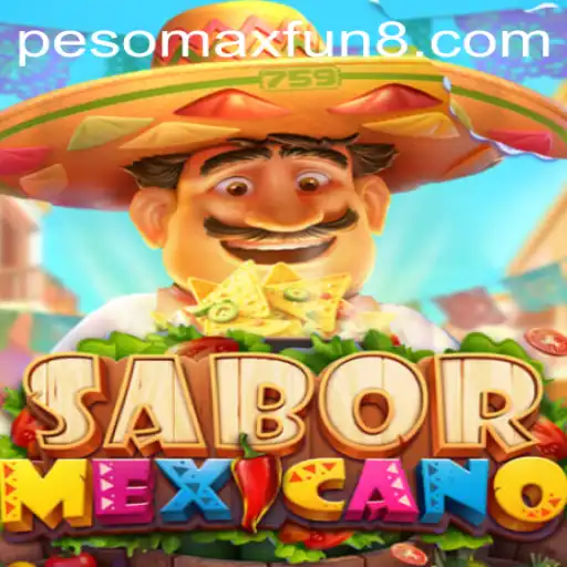 Exploring the Vibrant World of SaborMexicano: A Fun Adventure with PESOMAXFUN