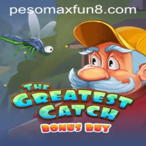Discover TheGreatestCatchBonusBuy: A Game of Strategy and Excitement with PESOMAXFUN