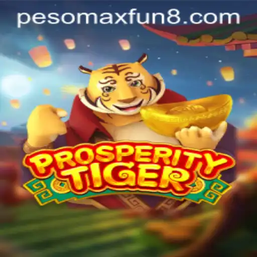 Discover the Exciting World of ProsperityTiger: A High-Stakes Adventure