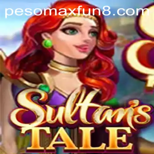 Exploring the Enchanting World of Sultanstale: A Journey with PESOMAXFUN