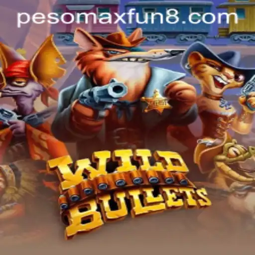 WildBullets: Dive into the Heart-Pounding Action with PESOMAXFUN